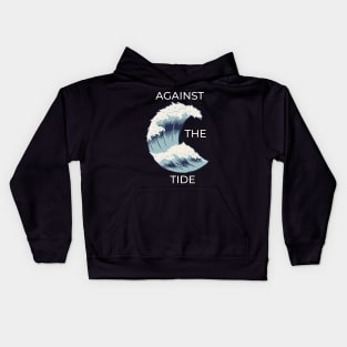 Against The Tide Kids Hoodie